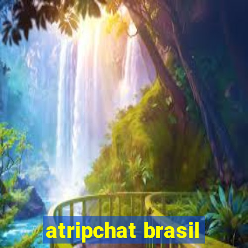 atripchat brasil